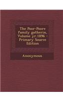 The Poor-Poore Family Gatherin, Volume Yr.1896 - Primary Source Edition