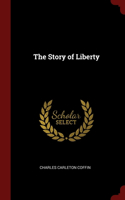 The Story of Liberty