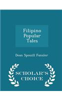 Filipino Popular Tales - Scholar's Choice Edition