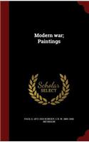 Modern war; Paintings