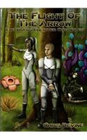 The Flight of the Arrow - the Travis Fletcher Chronicles
