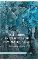 Religious Experience and New Materialism