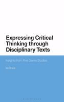 Expressing Critical Thinking through Disciplinary Texts
