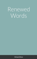 Renewed Words