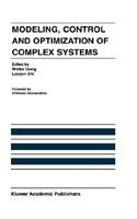Modeling, Control and Optimization of Complex Systems: In Honor of Professor Yu-CHI Ho