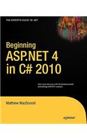 Beginning ASP.NET 4 in C# 2010: Beginner-intermediate