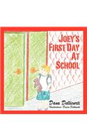 Joey's First Day At School