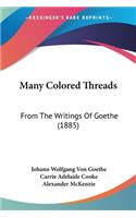 Many Colored Threads