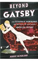 Beyond Gatsby