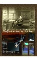 Reflections on / Of Dickens