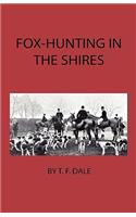 Fox-Hunting In The Shires