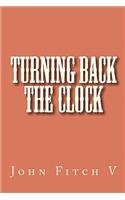 Turning Back The Clock