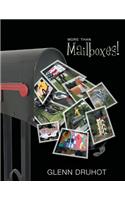 More Than Mailboxes!