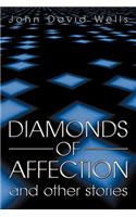 Diamonds of Affection and Other Stories