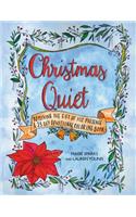 Christmas Quiet: Receiving the Gift of His Presence
