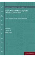From Ancient Manuscripts to Modern Dictionaries
