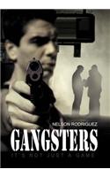 Gangsters