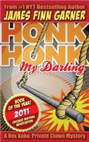 Honk Honk, My Darling