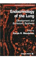 Endocrinology of the Lung