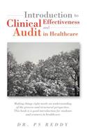 Introduction to Clinical Effectiveness and Audit in Healthcare