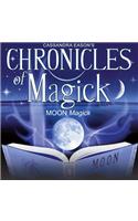 Chronicles of Magick: Moon Magick Lib/E