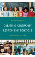 Creating Culturally Responsive Schools