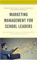 Marketing Management for School Leaders