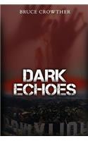 Dark Echoes