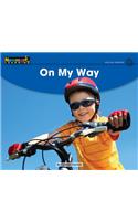 On My Way Leveled Text: (Early Rising Readers (En))