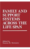 Family and Support Systems Across the Life Span