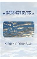 Is the Long Island Medium the Real Deal?