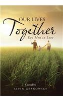 Our Lives Together