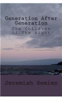 Generation After Generation