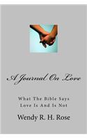 A Journal On Love