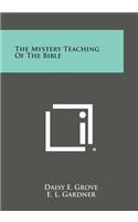 Mystery Teaching of the Bible