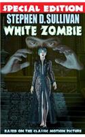 White Zombie - Special Edition