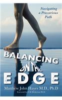 Balancing on the Edge