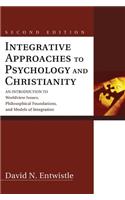 Integrative Approaches to Psychology and Christianity, Second Edition