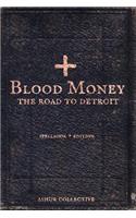 Blood Money: The Road To Detroit: Spellbook Edition(Other World)