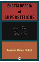 Encyclopedia of Superstitions