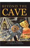 Beyond the Cave