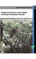 Accipiter Use of Pinyon-Juniper Habitats for Nesting in Northwestern Colorado
