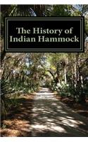History of Indian Hammock