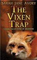 The Vixen Trap