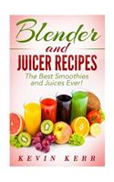 Blender and Juicer Recipes