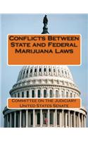 Conflicts Between State and Federal Marijuana Laws