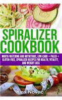 Spiralizer Cookbook