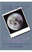 The Moon Cries Blue Tears
