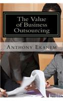 Value of Business Outsourcing: How to Do More in Less Time