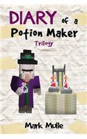 Diary of a Potion Maker Trilogy (An Unofficial Minecraft Book for Kids Ages 9 - 12 (Preteen)